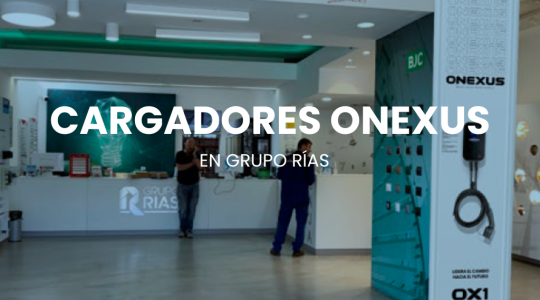 los Cargadores Eléctricos de Onexus que te Sorprenderán: Showroom de Grupo Rias
